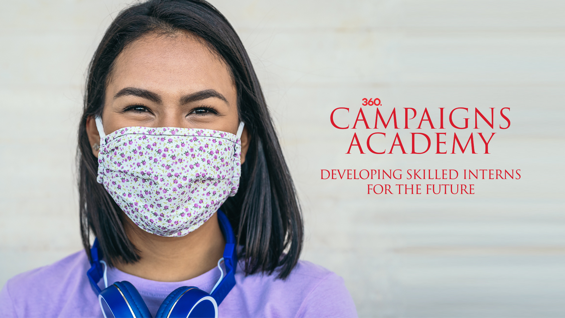 Campaigns Academy: Developing Skilled Interns For The Future